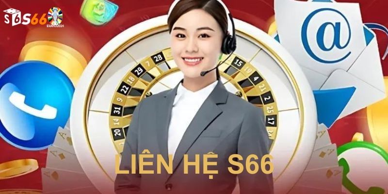 các hình thức liên hệ nhà cái s66